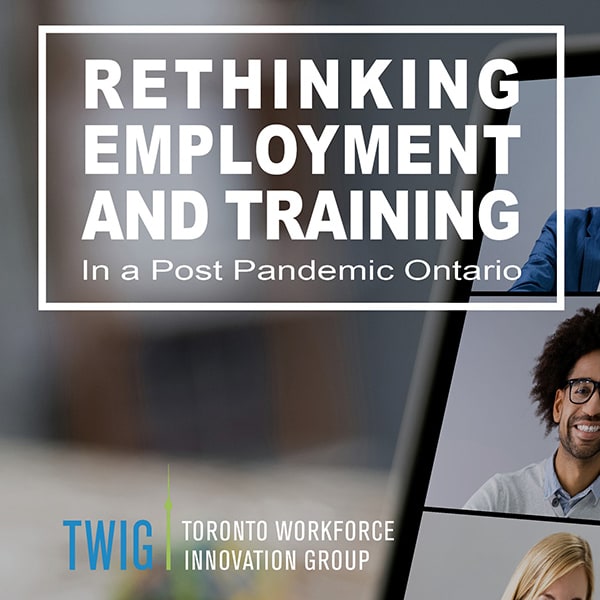 “Rethinking Employment and Training” report from TWIG